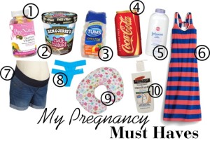 Pregnancy Must Haves