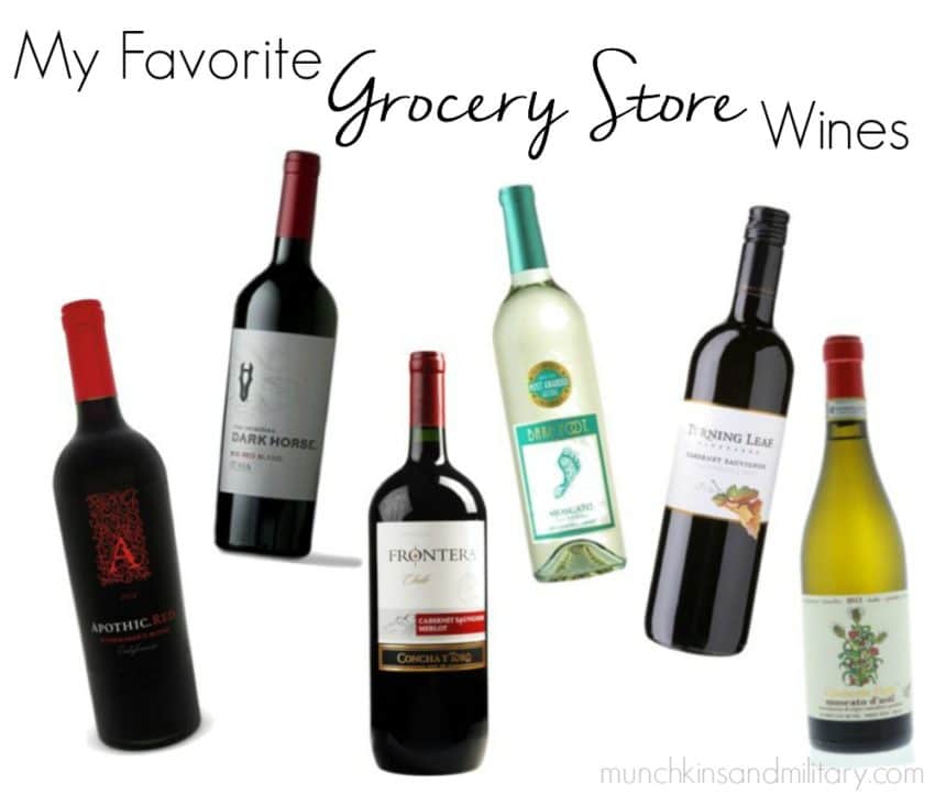 My Favorite Grocery Store Wines