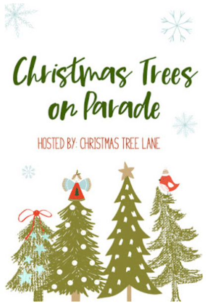 Christmas Trees on Parade blogger linkup image